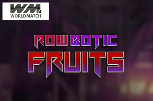 RowBotic Fruits